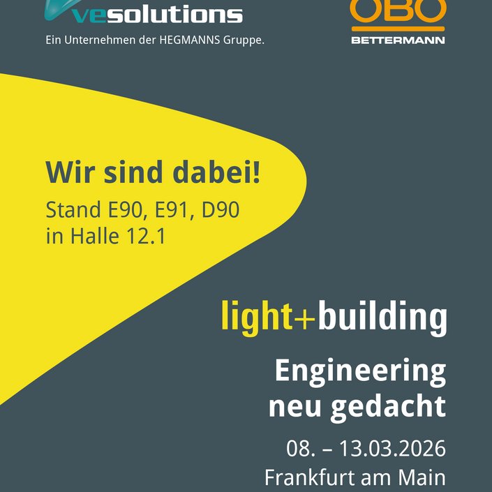 Engineering neu gedacht:
Vom 08.–13. März 2026 bündeln OBO Bettermann und VE Solutions ihre Innovationskraft auf der... Engineering neu gedacht:
Vom 08.–13. März 2026 bündeln OBO Bettermann und VE Solutions ihre Innovationskraft auf der...